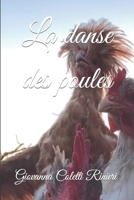 La danse des poules (Les plumes rebelles) (French Edition) B0CR7YTGL4 Book Cover