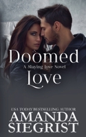 Doomed Love (A Slaying Love Novel) 1955886571 Book Cover