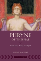 Phryne of Thespiae 019758084X Book Cover