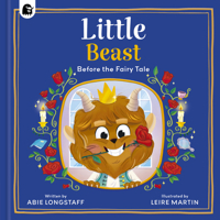 Little Beast (Before the fairy tale) 1805704060 Book Cover