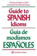 Guide to Spanish Idioms 0844273252 Book Cover