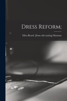 Dress Reform; 1019313951 Book Cover