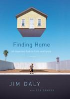 Finding Home: An Imperfect Path to Faith and Family 0781445337 Book Cover