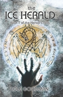 The Ice Herald: Book 1 of the Herald's Path B0DN1N1W1C Book Cover