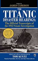 The Titanic Disaster Hearings: The Official Transcripts of the 1912 Senate Investigation 0671025538 Book Cover