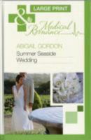 Summer Seaside Wedding 0373067763 Book Cover