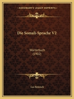 Die Somali-Sprache: W�rterbuch 1017424500 Book Cover