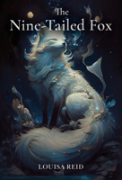 The Nine-Tailed Fox 1837949425 Book Cover