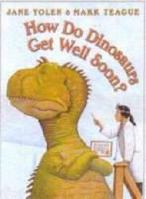 Xhow Do Dinos Get Well Aus 000784025X Book Cover