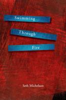 Swimming Through Fire 1941209513 Book Cover