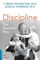 Discipline: The Brazelton Way 0738207837 Book Cover