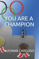 YOU ARE A CHAMPION B08NMDFN7M Book Cover