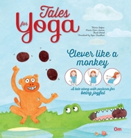 TALES FOR YOGA: CLEVER LIKE A MONKEY 9353760577 Book Cover