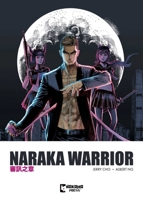 Naraka Warrior Vol. 1 1545821755 Book Cover