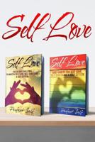 Self Love: 2 Books - Daily Habits for Self Love & the 30 Day Self Love Challenge 1539595684 Book Cover