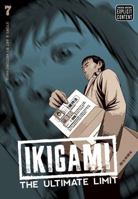 Ikigami: The Ultimate Limit, Volume 7 1421536684 Book Cover