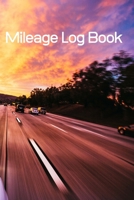 Mileage Log Book: Car Mileage Log Book; Mileage Record Book; Mileage Log; Mileage Tracker; Mileage Log For Taxes; 6x9inch 108-Pages 1692801783 Book Cover