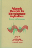 Polymeric Materials for Microelectronic Applications: Science and Technology (Acs Symposium Series) 0841230552 Book Cover