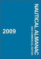 Nautical Almanac 2009 (Nautical Almanac (Commercial Edition)) 0939837811 Book Cover