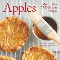 Apples: More Than 75 Delicious Recipes 1402755511 Book Cover