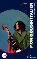 Mon cousin Italien: Un Calabrais en France (La Luna) (French Edition) 233662706X Book Cover