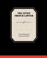 The Little French Lawyer 1511658789 Book Cover