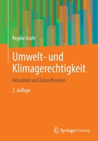 Umwelt- und Klimagerechtigkeit: Aktualität und Zukunftsvision 3658396873 Book Cover