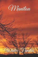 Manitou (The Manitou Saga) B085KBSW9M Book Cover