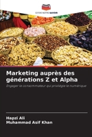 Marketing auprès des générations Z et Alpha (French Edition) 6209887481 Book Cover