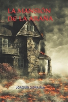 LA MANSIÓN DE LA ARAÑA B092PB9FKD Book Cover
