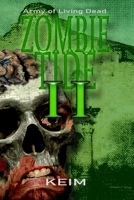 Zombie Tide II: Army of Living Dead 1535512369 Book Cover