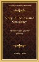 The Partisan Leader: A Tale of the Future 101548705X Book Cover