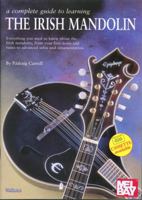 A Complete Guide to Learning the Irish Mandolin 0786634030 Book Cover