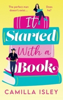 It Started With a Book 1837519803 Book Cover