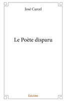 Le Poète disparu (French Edition) 2414388021 Book Cover