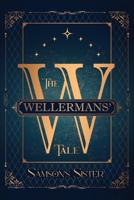 The Wellermans' Tale 1039180361 Book Cover