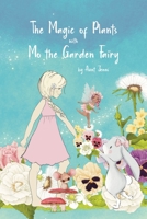 The Magic of Plants with Mo the Garden Fairy B0BW3BDK6P Book Cover