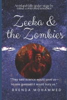 Revenge of Zeeka: Zeeka and the Zombies 1520614586 Book Cover