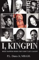 I, Kingpin 0976248204 Book Cover