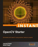 Instant OpenCV Starter 1782168818 Book Cover