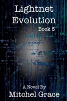 Lightnet Evolution B08Q6RVXQX Book Cover