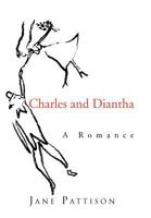 Charles and Diantha 1441521372 Book Cover