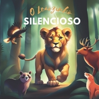 O Leãozinho Silencioso (Portuguese Edition) B0CVCP5ZGY Book Cover