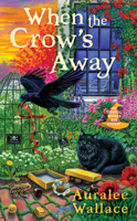 When the Crow's Away 0593335856 Book Cover
