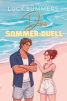 Das Sommer-Duell: Kurze Liebesromane für vielbeschäftigte Frauen (Sommergefühle) (German Edition) B0H86LRQWD Book Cover