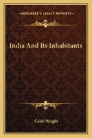 India and its inhabitants 1270951319 Book Cover