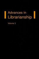 Advances in Librarianship, Volume 14 0120246147 Book Cover