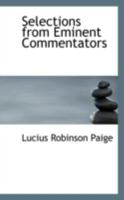 Selections From Eminent Commentators, Who Have Believed in Punishment After Death; .. 1437127851 Book Cover