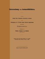Untersuchung Von Automobilkuhlern: Von Der Konigl. Sachs. Technischen Hochschule Zu Dresden Zur Erlangung Der Wurde Eines Doktor-Ingenieurs Genehmigte Dissertation 3662017067 Book Cover