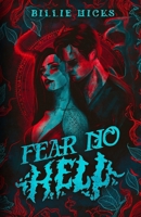 Fear No Hell: A Dark Tale of Feminine Rage B0G2Q4WVB7 Book Cover